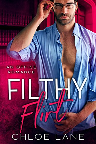 Filthy flirt Book Cover