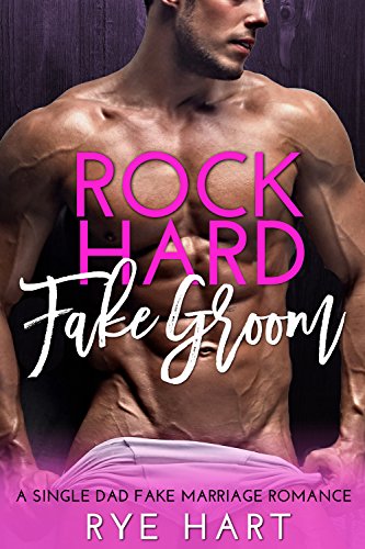 Rock hard fake groom Book Cover